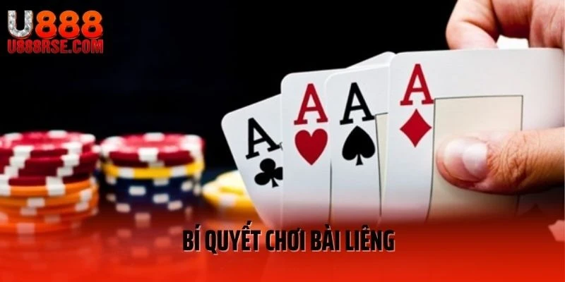 Bí quyết chơi bài liêng